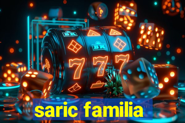 saric familia